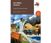 Via Afrika tourism: Gr 10: Learner's book