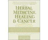 Herbal Medicine, Healing & Cancer