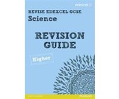 Revise Edexcel: Edexcel GCSE Science Revision Guide - Higher